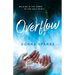 Overflow: Walking in the Power of the Holy Spirit