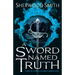 A Sword Named Truth: Rise of the Alliance Book One