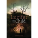 Lucifer and the Child