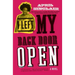 I Left My Back Door Open