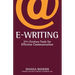 E-Writing: 21st-Century Tools for Effective Communication