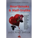 Heartbreaks & Half-truths: 22 Stories of Mystery & Suspense