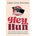 Hey, Hun: Sales, Sisterhood, Supremacy, and the Other Lies Behind Multilevel Marketing