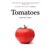 Tomatoes: A Savor the South Cookbook