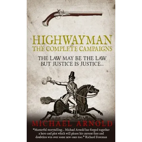 Highwayman: The Complete Campaigns