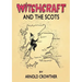 Witchcraft And The Scots
