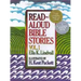 Read-Aloud Bible Stories