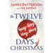The Twelve Topsy-Turvy, Very Messy Days of Christmas