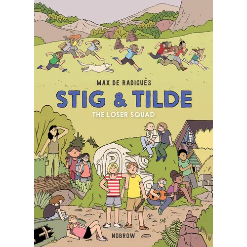 Stig & Tilde: The Loser Squad: Stig & Tilde 3