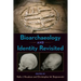 Bioarchaeology and Identity Revisited