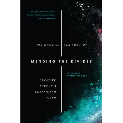 Mending the Divides: Creative Love in a Conflicted World