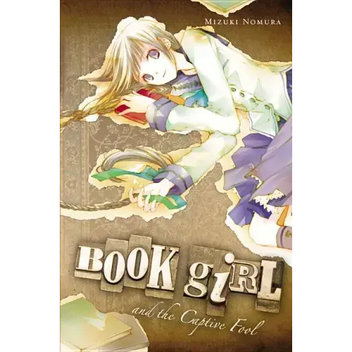 Book Girl and the Captive Fool (Light Novel): Volume 3