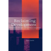 Reclaiming Development: Independent Thought and Caribbean Community