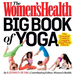 The Women's Health Big Book of Yoga