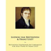 Beethoven Symphonies #6-9 Arranged for Solo Piano by Franz Liszt