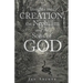 Insights into Creation, the Nephilim and the Sons of God