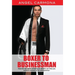 Boxer To Businessman: How the discipline of being an athlete can help you achieve success as an entrepreneur. Based on a true story.