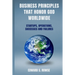 Business Principles That Honor God; Worldwide: Startups, Operations, Successes and Failures