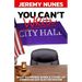 You Can't Write City Hall: What Happened When a Stand-Up Comedian Got Elected Mayor