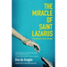 The Miracle of Saint Lazarus: A Mystery Twenty Years in the Making (Hispanic American Fiction, for Readers of Next Year in Havana)