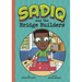 Sadiq and the Bridge Builders