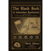 The Black Book of Johnathan Knotbristle: A Devil's Parable & Guide for Witches