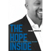 The Hope Inside: Harnessing The Power of Mentorship in Life and Career