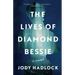 The Lives of Diamond Bessie