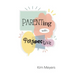 Parenting With Perspective