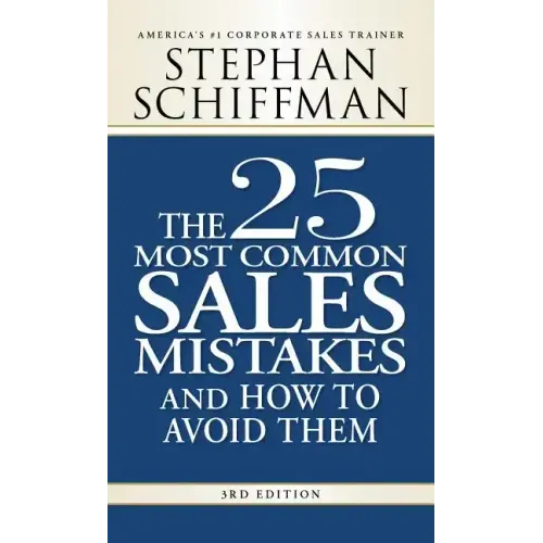 The 25 Most Common Sales Mistakes and How to Avoid Them