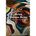 Being Human Being: Transforming the Race Discourse