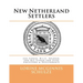 New Netherland Settlers: Jan Sipken, W.I.C. Soldier, and His Sipken and Sippe Ancestors & Descendants