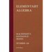 Elementary Algebra - Machinery's Reference Series - Number 138
