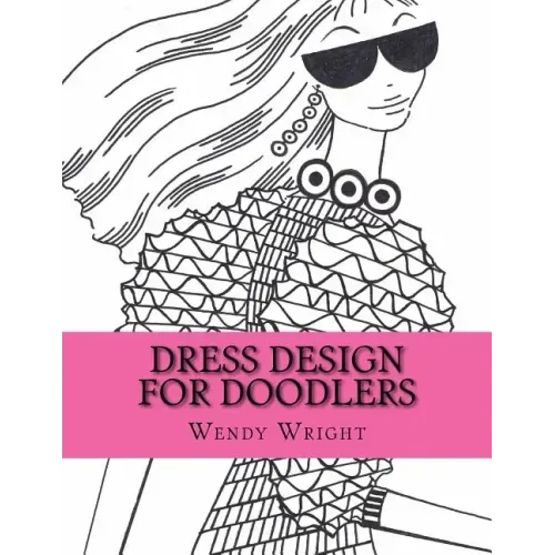 Dress Design for Doodlers
