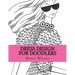 Dress Design for Doodlers