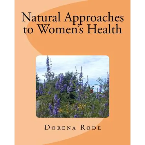 Natural Approaches to Women's Health