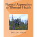 Natural Approaches to Women's Health