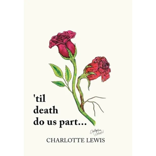 'Til Death Do Us Part...