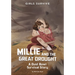 Millie and the Great Drought: A Dust Bowl Survival Story