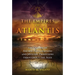 The Empires of Atlantis: The Origins of Ancient Civilizations and Mystery Traditions Throughout the Ages