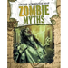 Zombie Myths