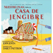 Nuestro plan para la casa jengibre: Un cuento de ingeniería STEM