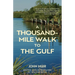 A Thousand-Mile Walk to the Gulf (Warbler Classics Annotated Edition)