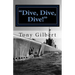 Dive, Dive, Dive!: the USS Cavalla in combat