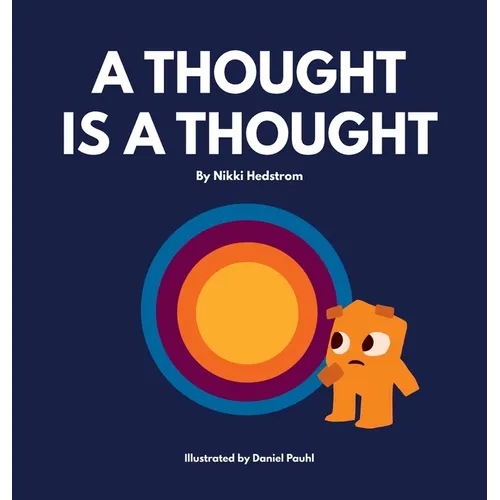 A Thought is a Thought