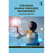Strategic Human Resource Management: A Systems Approach
