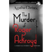 The Murder of Roger Ackroyd: A Hercule Poirot Mystery