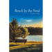 Bench by the Pond: A Poetry Gallery