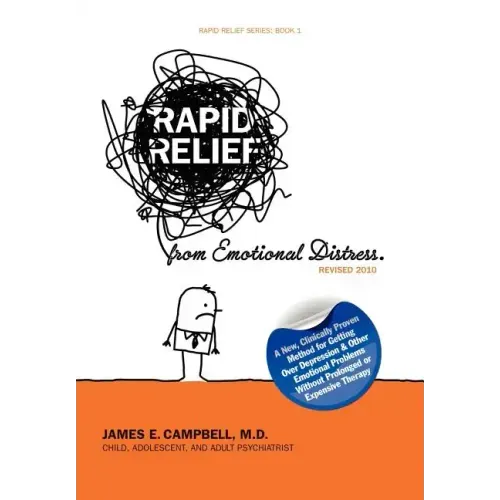 Rapid Relief from Emotional Distress II: Blame Thinking Is Bad for Your Mental Health