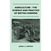 Agriculture - The Science And Practice Of British Farming